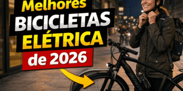 Melhores Bicicletas Elétricas de 2026: Guia Completo Para Escolher a Ideal